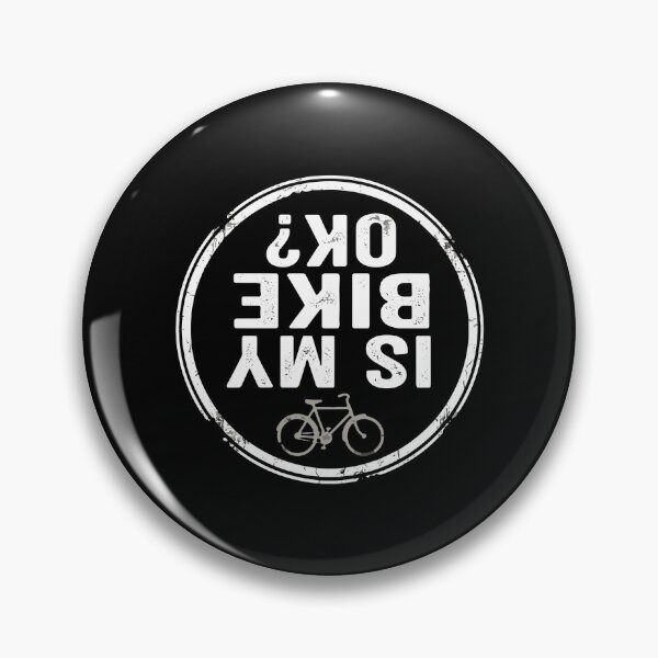 Item preview, Is My Bike Ok? Cycling Bicycle Rider Humor Cyclist  designed and sold by PopStars1993.