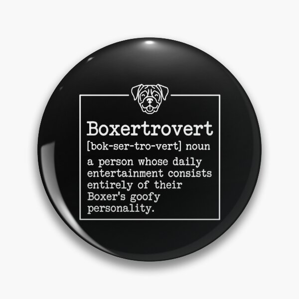 Item preview, Boxertrovert Boxer Dog Owner Funny Dog Lover Definition designed and sold by PopStars1993.