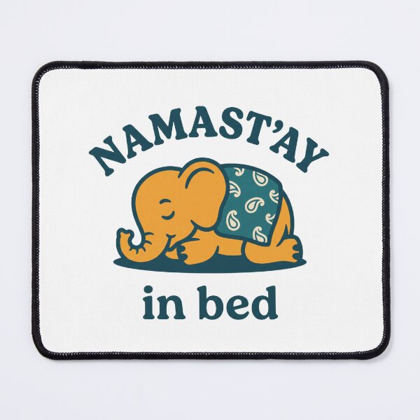 Item preview, Namast'ay in Bed: Sleepy Elephant Funny Yoga Pun designed and sold by Osmose-Studio.