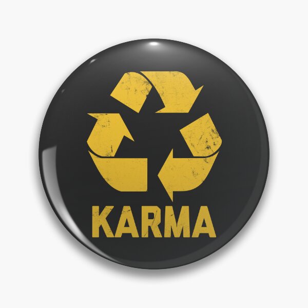 Item preview, Karma Recycler Funny Karma Quote #1 designed and sold by SalahBlt.