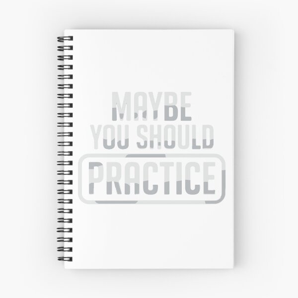 Item preview, Maybe You Should Practice Musician Gamer Athlete Hobbyist Skill Motivation designed and sold by SofiBlair.