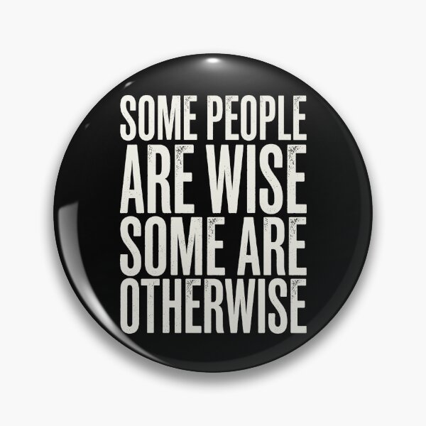 Item preview, Halloween Wise Otherwise Funny Quote designed and sold by d247.