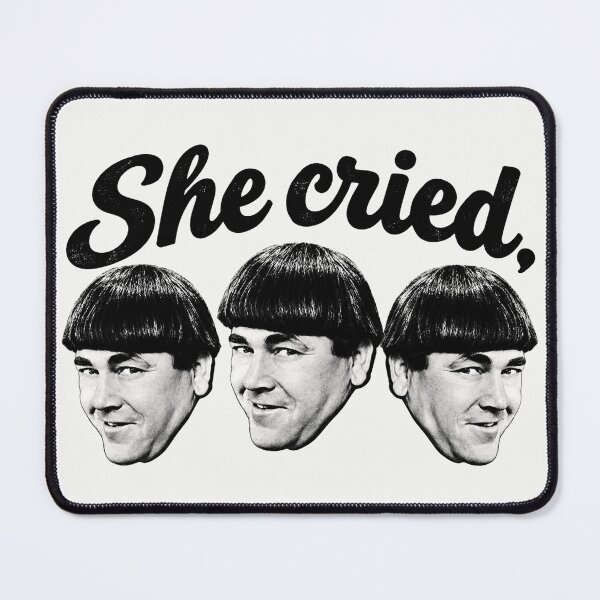 Item preview, She Cried Moe Moe Moe designed and sold by gotucoveredart.
