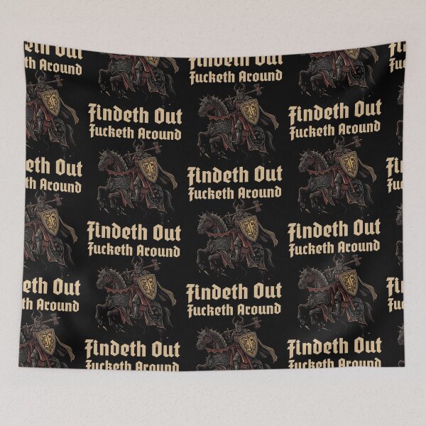 Item preview, Halloween Knight Fucketh Around Findeth Out designed and sold by d247.