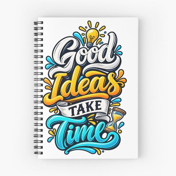 Item preview, good ideas take time designed and sold by Abohili.