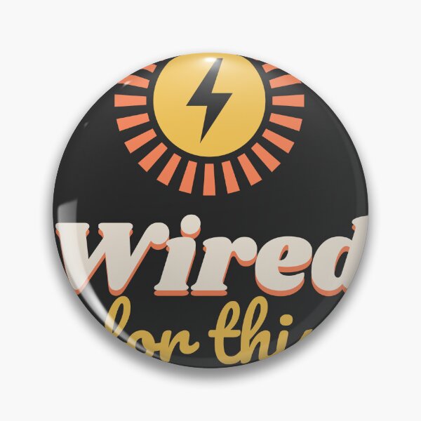 Item preview, Wired For This Electrician Lightning Bolt designed and sold by Good Little Days.