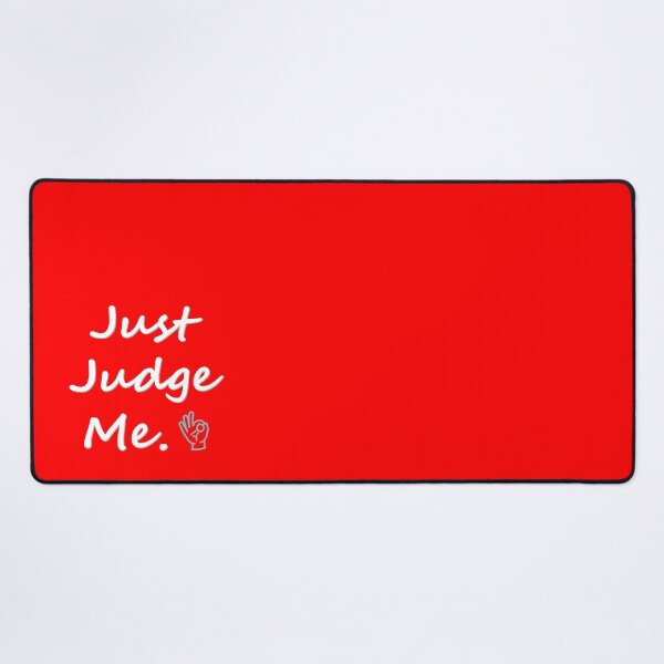 Item preview, Just Judge Me designed and sold by Bizb.