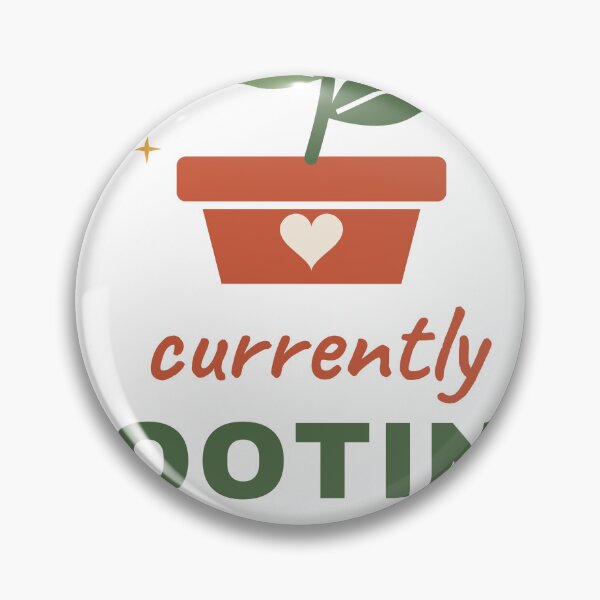 Item preview, Currently Rooting For You - Cute Plant Pun designed and sold by Good Little Days.