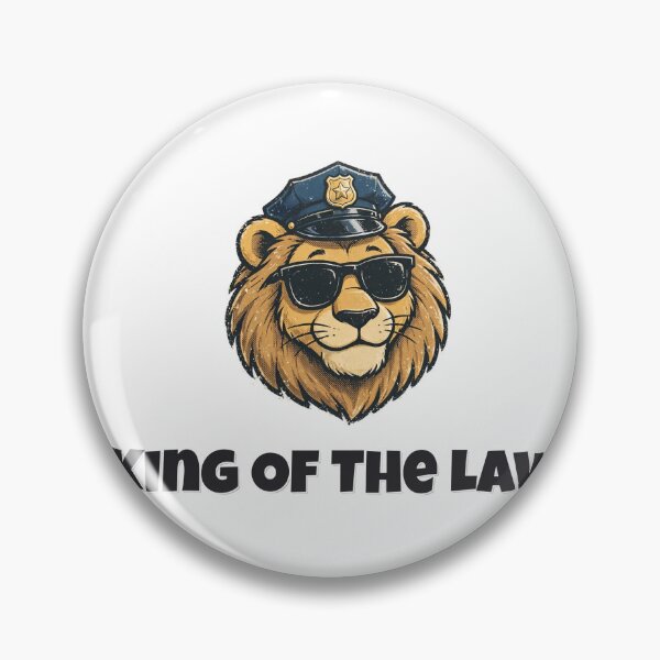 Item preview, King Of The Law Funny Lion Police Design designed and sold by Wild Shades.
