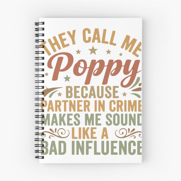 Item preview, They Call Me Poppy Because Partner In Crime Makes Me Sound Like A Bad Influence Grandfather  designed and sold by SofiBlair.