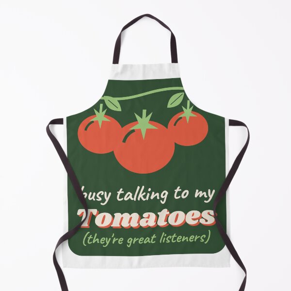 Item preview, Busy Talking To My Tomatoes - Funny Gardening designed and sold by Good Little Days.