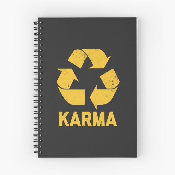 Item preview, Karma Recycler Funny Karma Quote #2 designed and sold by SalahBlt.