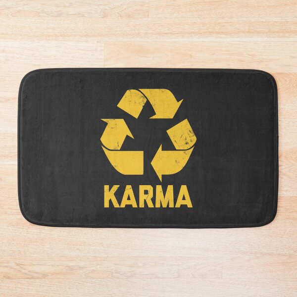Item preview, Karma Recycler Funny Karma Quote #2 designed and sold by SalahBlt.