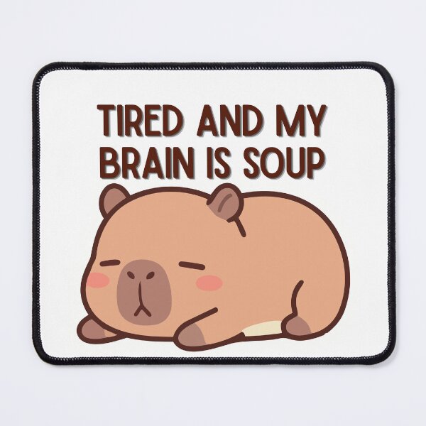Item preview, tired and brain is soup designed and sold by  StudioAlunsina.