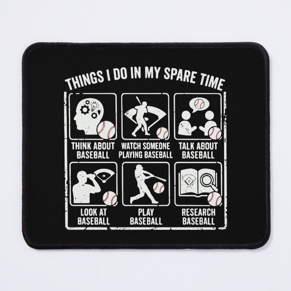 Item preview, Things I Do In My Spare Time Baseball Fan Player Lover designed and sold by SofiBlair.