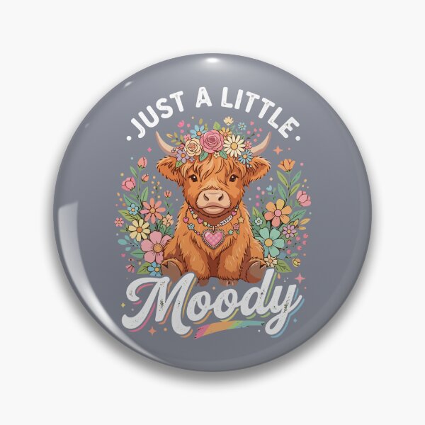 Item preview, Just A Little Moody Highland Cow Lover Fluffy Cow designed and sold by SofiBlair.
