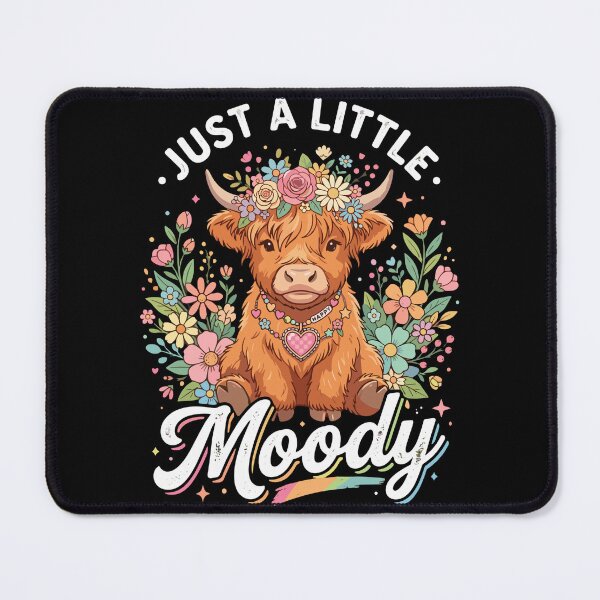 Item preview, Just A Little Moody Highland Cow Lover Fluffy Cow designed and sold by SofiBlair.