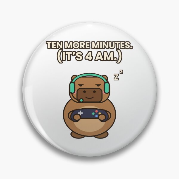 Item preview, Ten More Minutes It's 4 AM Capybara Gamer designed and sold by Rev22.
