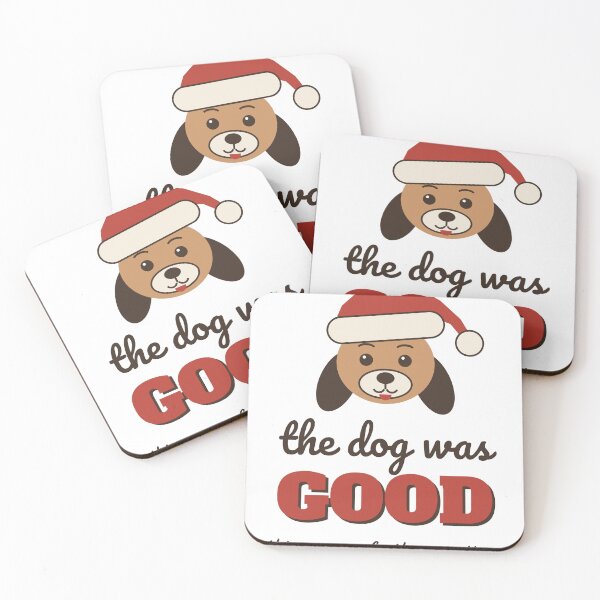 Item preview, The Dog Was Good This Year - Funny Dog Christmas designed and sold by Good Little Days.
