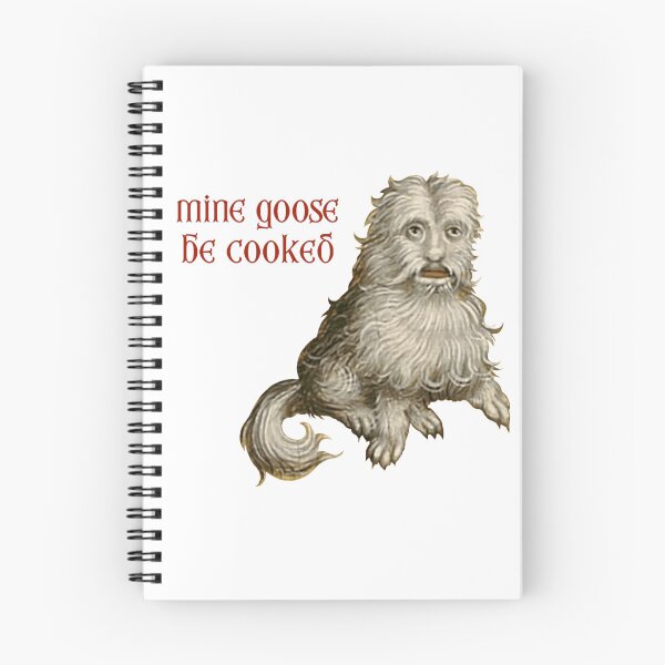Item preview, Mine Goose Be Cooked - Funny Medieval Dog  designed and sold by tentakrool.