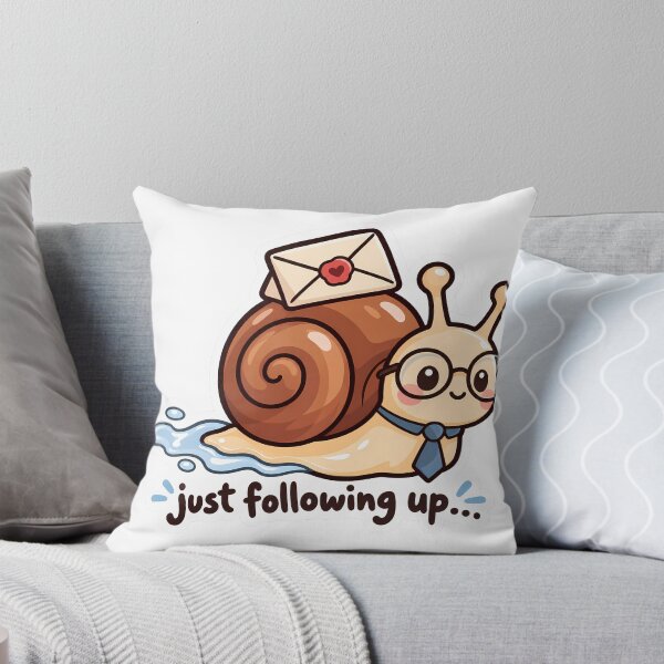 Item preview, Just Following Up Snail Email Office Humor designed and sold by Mordenrox.