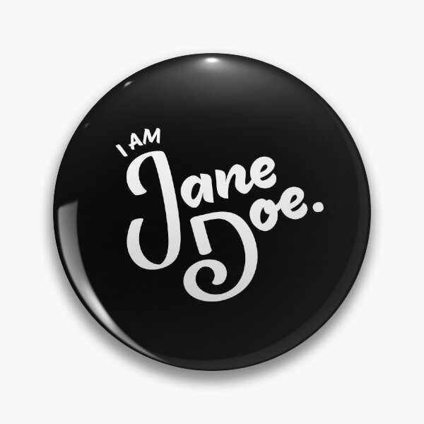 Item preview, I am Jane Doe. designed and sold by BayWolfe.