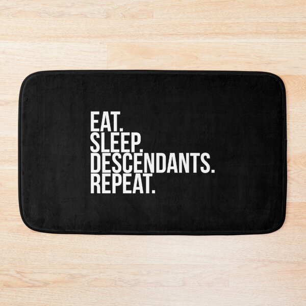Item preview, Eat. Sleep. Descendants. Repeat. designed and sold by NeshWork.