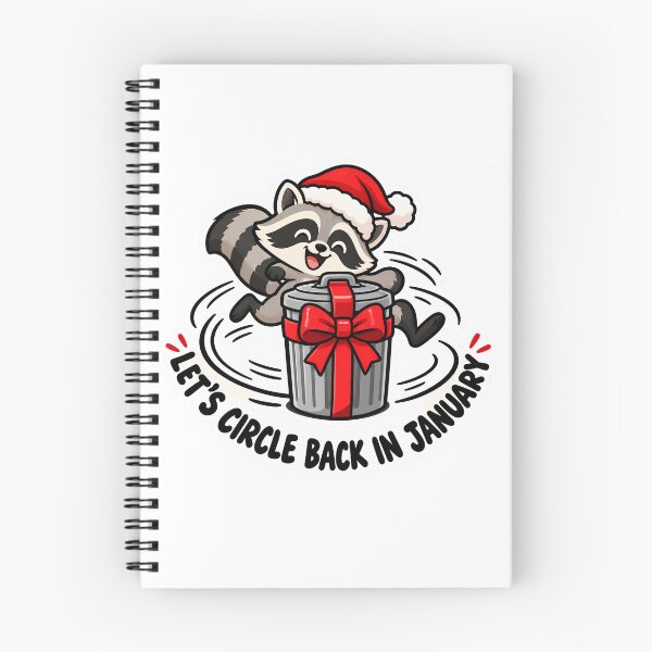 Item preview, Lets Circle Back in January Christmas Raccoon designed and sold by Mordenrox.