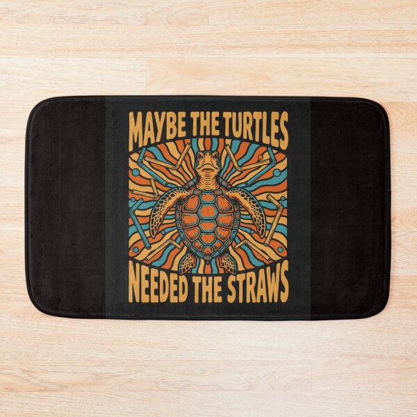 Item preview, Maybe the Turtles Needed the Straws Funny Sarcastic Meme designed and sold by Malaryk.