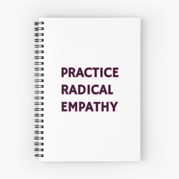 Item preview, Practice Radical Empathy designed and sold by Inspirationmotivation.