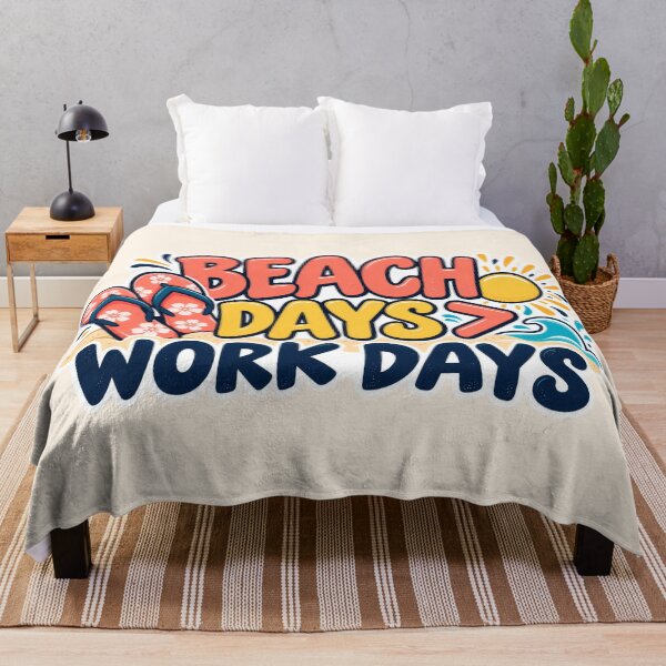 Item preview, Beach Days Over Work Days designed and sold by AndyGordon125.