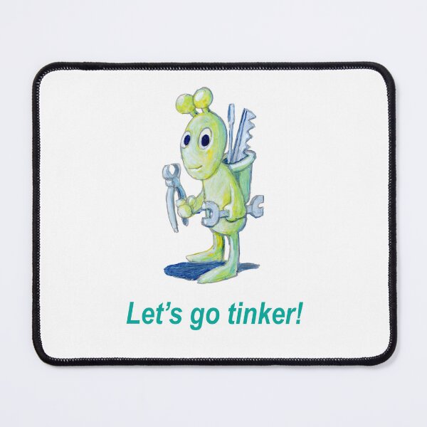 Item preview, Let's go tinker! designed and sold by VicTic.