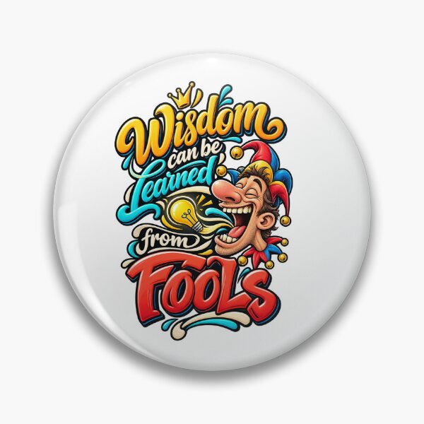 Item preview, wisdom can be learned from fools designed and sold by Abohili.