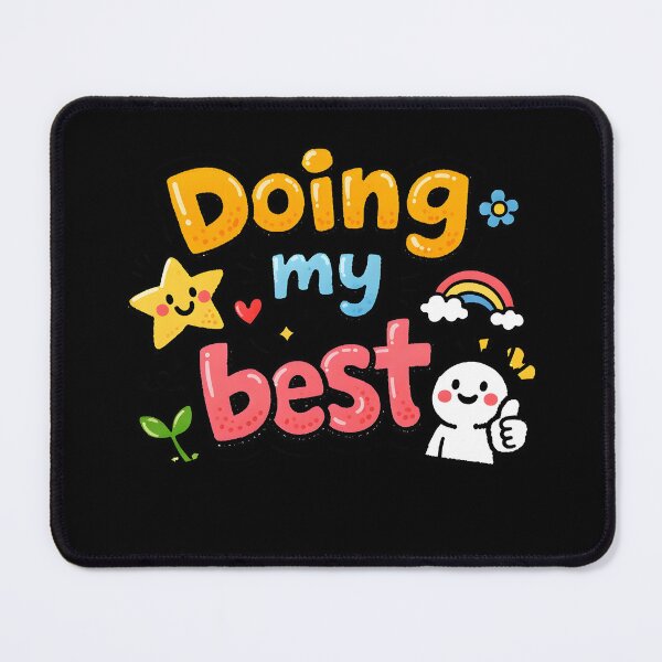 Item preview, Doing My Best Cute Motivational Quote Doodle Typography designed and sold by VibeShift Studio.