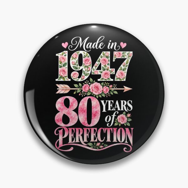 Item preview, Made in 1947 80 Years of Perfection Pink Floral 80th Birthday designed and sold by G350.