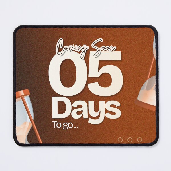 Item preview, Coming Soon 05 Days To Go Countdown Poster designed and sold by Mr besho.