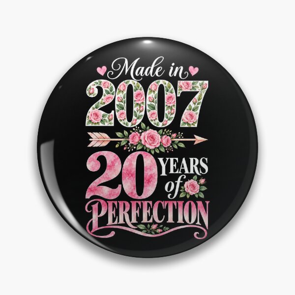 Item preview, Made in 2007 20 Years of Perfection Pink Floral 20th Birthday designed and sold by G350.