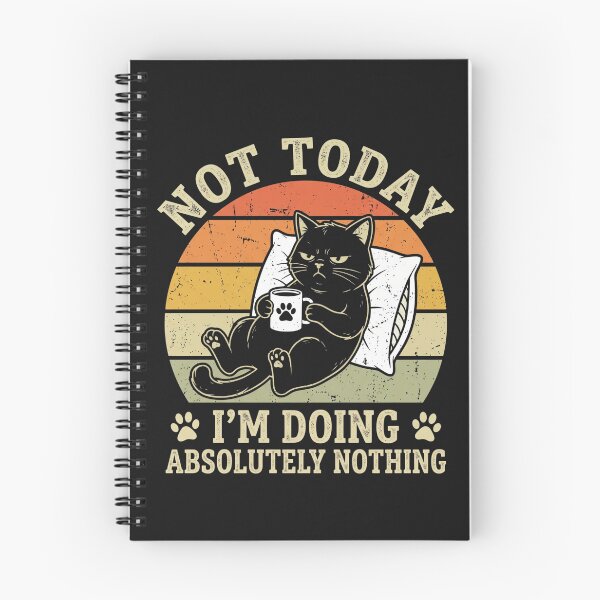 Item preview, Not Today Im Doing Absolutely Nothing Funny Lazy Black Cat designed and sold by New Art.