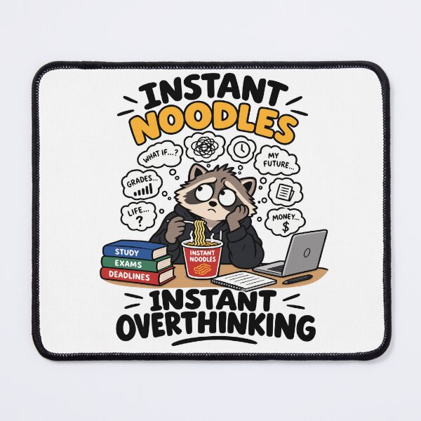 Item preview, Instant Noodles Instant Overthinking funny college student meme designed and sold by GlobalPrintArt.