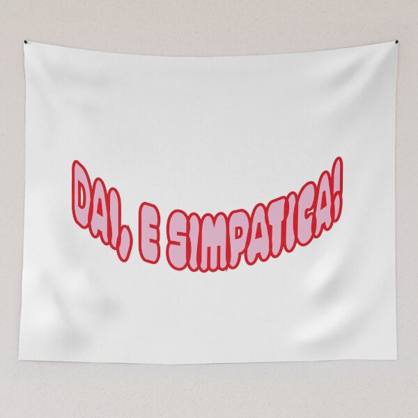 Item preview, Dai, è simpatica! – Funny Italian Quote Typography designed and sold by Knock on my door.