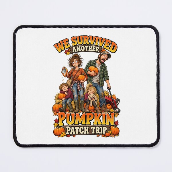 Item preview, We Survived Another Pumpkin Patch Trip designed and sold by A5ranch merch.