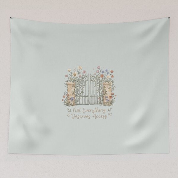 Item preview, Not Everything Deserves Access Floral Garden Gate Boundaries designed and sold by VibeShift Studio.