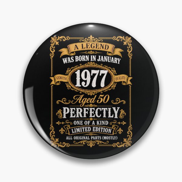 Item preview, January 1977 50th Birthday A Legend Was Born Aged Perfectly Vintage Design designed and sold by G350.