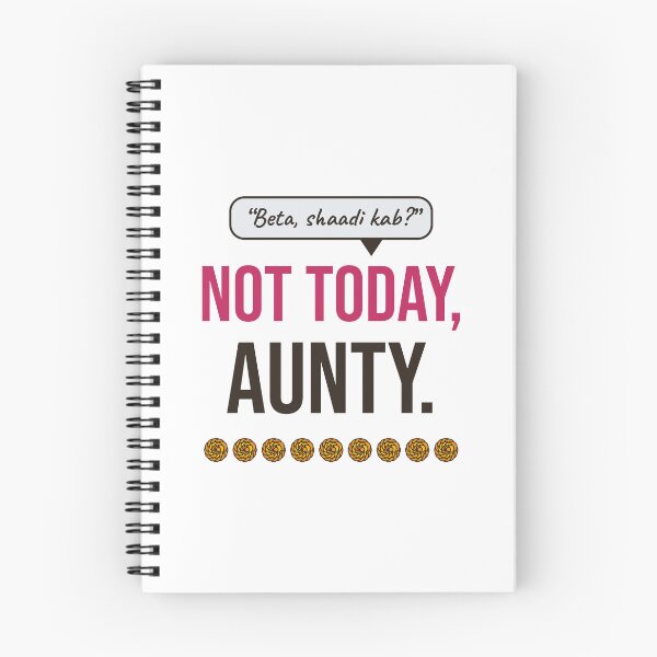 Item preview, Beta, Shaadi Kab? Not Today, Aunty (Desi Wedding Guest) designed and sold by Diya & Dot.