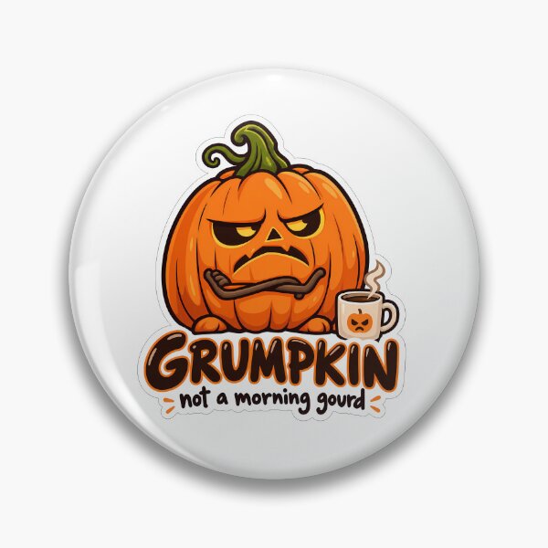 Item preview, Grumpkin Grumpy Pumpkin Not A Morning Gourd designed and sold by Mordenrox.