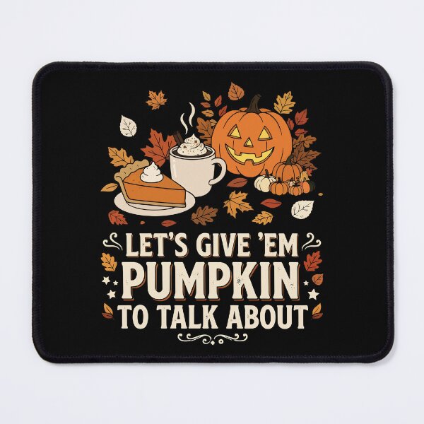 Item preview, Let's Give 'Em Pumpkin To talk About designed and sold by RemyLCreationz.
