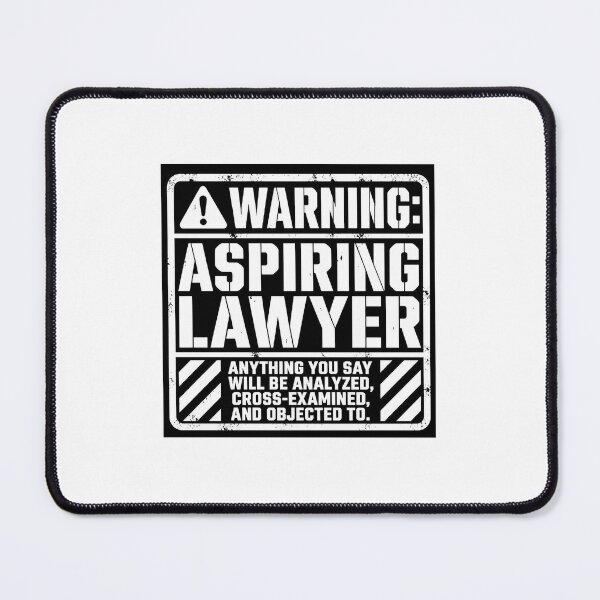Item preview, Warning Aspiring Lawyer Will Object Legal Humor designed and sold by JimmyVillamar.