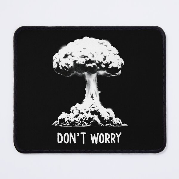 Item preview, Don't Worry Mushroom Cloud Atomic War Stencil Graffiti Subverting designed and sold by Bela-Manson.
