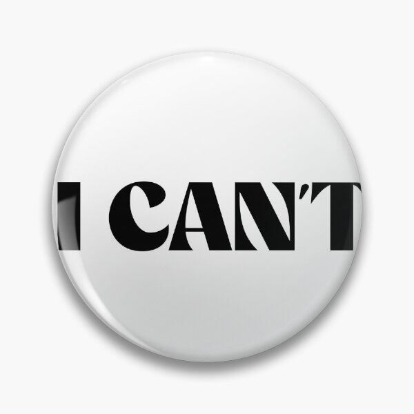 Item preview, I cant designed and sold by designing01Ar3.