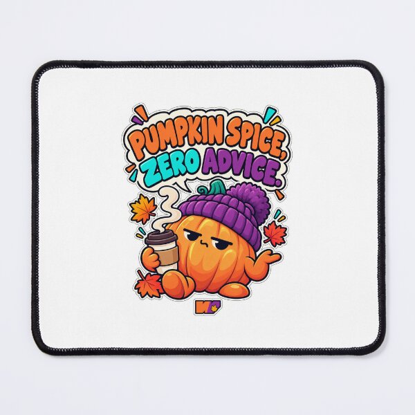 Item preview, Pumpkin Spice Zero Advice designed and sold by eWproject.